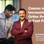 Why Orthopaedic Problems Are Increasing in Fast-Paced Modern Life | Dr. Mahesh MN